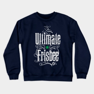 Ultimate Lettering Crewneck Sweatshirt